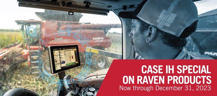 Case IH Specials – On Raven Products